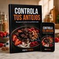 Controla los Antojos y Evita los Atracones
