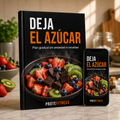 Deja el Azúcar sin Ansiedad ni Recaídas